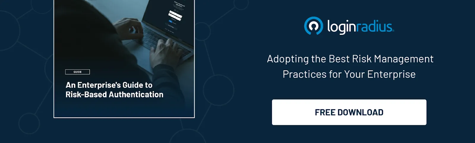 an enterprises guide to risk based authentication