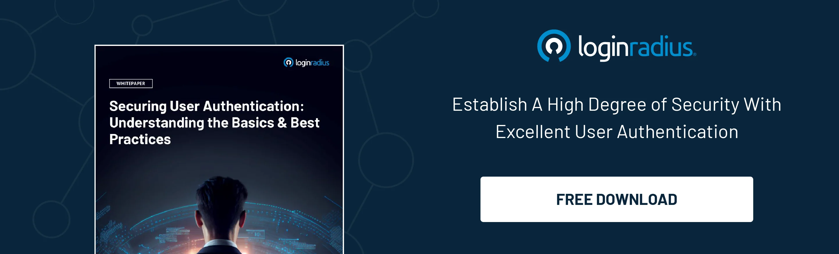 Illustration depicting a free downloadable resource from loginradius named- securing user authentication: understanding the basics & best practices.