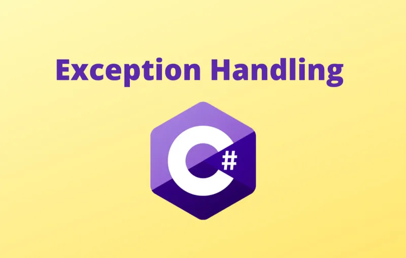Exceptions and Exception Handling in C#