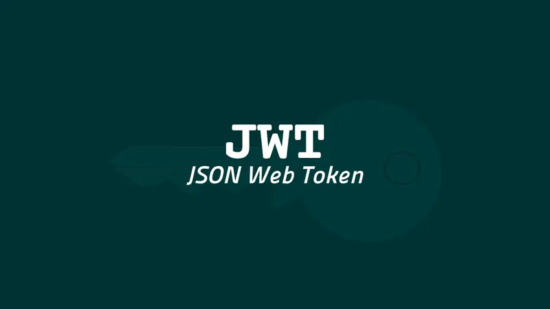 What is JSON Web Token